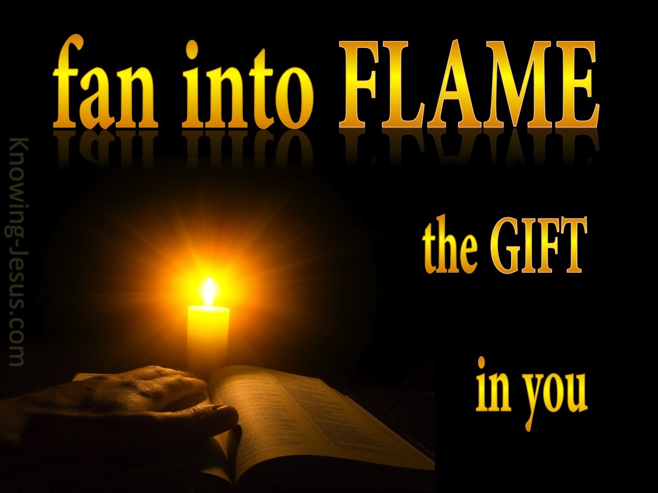 2 Timothy 1:6 Kindle Afresh The Gift In You  (yellow)